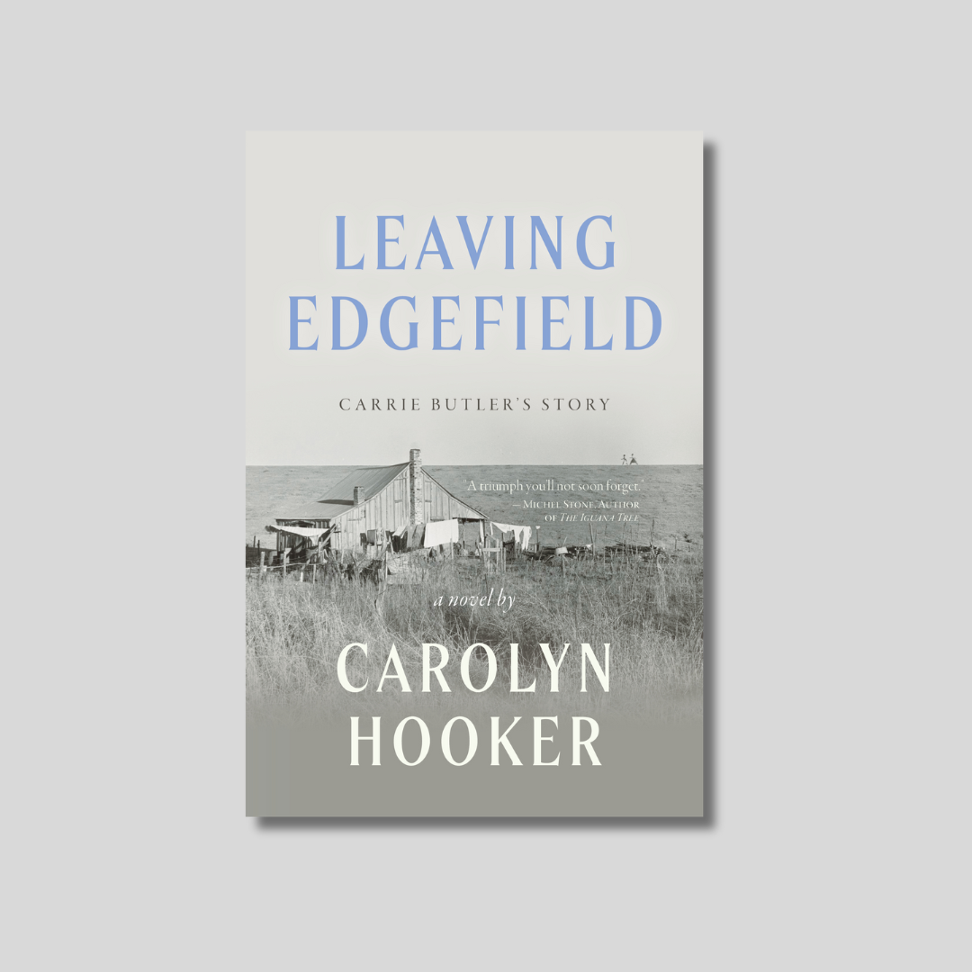 Preorder: Leaving Edgefield: Carrie Butler's Story