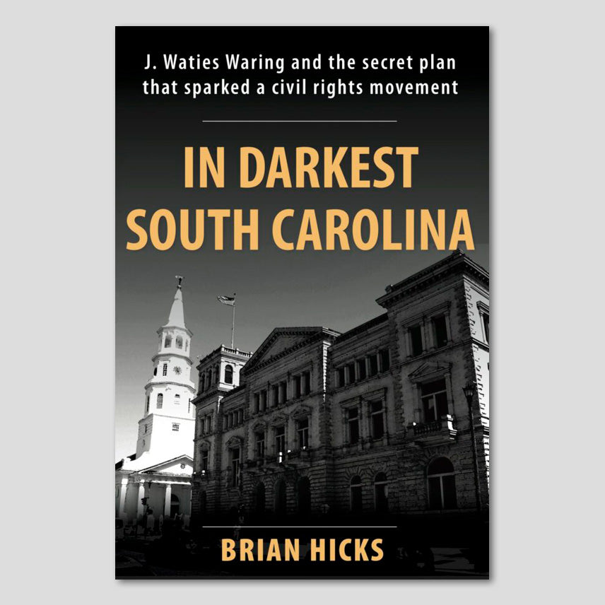 In Darkest South Carolina