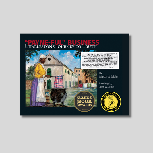 "Payne-ful" Business: Charleston’s Journey to Truth
