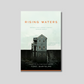 Rising Waters: Reports from Across a Rapidly Warming World