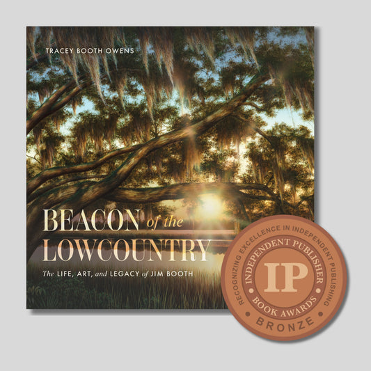 Beacon of the Lowcountry: The Life, Art, and Legacy of Jim Booth