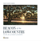 Beacon of the Lowcountry: The Life, Art, and Legacy of Jim Booth